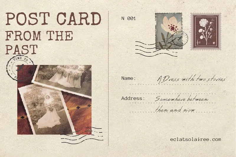 Vintage postcard featuring heirloom wedding dress photographs passed from mother to daughter at Éclat Solairée